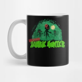 I'm A Licensed Zombie Hunter Mug